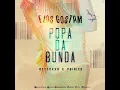 Download Lagu Psirico e Attooxxa - Elas Gostam (Popa da Bunda) [Web Clipe]