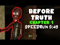Roblox Before Truth Chapter 1 Speedrun 5 49 Solo