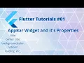 Flutter Tutorial - AppBar Widget and its Properties What are the Properties in AppBar Widget