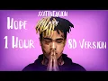 Download Lagu XXXTENTACION - Hope [8D AUDIO] 🎧 1 Hour Version 🎧