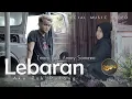 Download Lagu Imam Fahreza Ft. Ammy Samawa - Lebaran Aku Tak Pulang (Official Music Video)