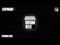 Download Lagu Stephani B - Drumbox Radio - EP 032