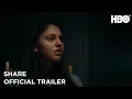 Share 2019 Trailer HBO