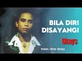 Download Lagu UKays - BILA DIRI DISAYANGI