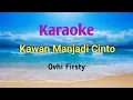 Download Lagu Karaoke Kawan Manjadi Cinto || Ovhi Firsty
