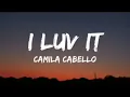 Download Lagu Camila Cabello – i luv it💥👿 (feat. Playboi Carti) Gold  #iluvit #camilacabello #2024songs #music2024
