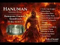 Lagu Soundtrack Anoman Obong – Api Membakar Alengka | Hanuman Ramayana Cinematic