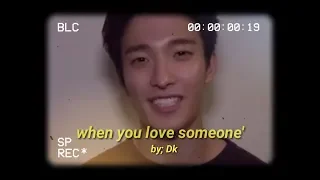 Download [FMV] DK (SEVENTEEN) - 그렇더라고요' WHEN YOU LOVE SOMEONE🌻🍁 MP3