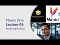 05 Maven Build Automation Tool Introduction Installation POMxml file explaination