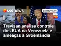 Lagu Venezuela e ameaças de Trump à Groenlândia: Trevisan explica conflito e vê 'ruptura da carta da ONU'