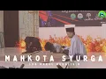 Lagu Drama mahkota Surga- Malam kreasi santri LPQ Darul Mukhlisin