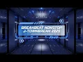 Lagu BreakBeat Nonstop J-townBreak 2025 - [DJ KENNY MMXDJ]