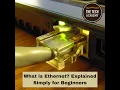 What is Ethernet Explained Simply for Beginners by The Tech Academy