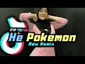 Lagu DJ HE POKEMON x NEW MASHUB REMIX TERBARU 2025