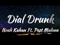 Noah Kahan Ft Post Malone - Dial Drunk KARAOKE VERSION