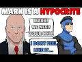 Why I STILL HATE Mark Grayson