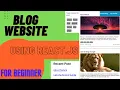 Blog Website ReactJs Beginner Full Explanation step by step Part - 1