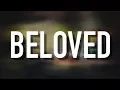 Beloved - [Lyric Video] Jordan Feliz