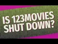 Is 123movies shut down
