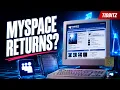 Is Myspace Really Coming Back
