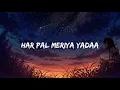 Dheere Dheere / Lyrics Video / Yo Yo Honey Singh