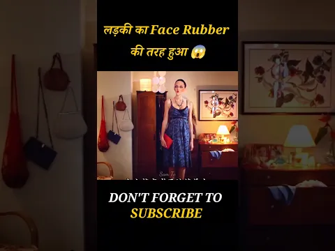 लड़की का Face Rubber की तरह हुआ 😱| #selflove #storytelling