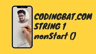 10 Codingbat String 1 nonStart Java coding practice UiBrains by Naveen Saggam