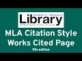MLA Citation Style: Works Cited Page (9th edition)