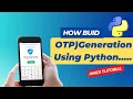 One Time Password OTP Generation Using Python Python Mini Project in Hindi For Beginners DSW