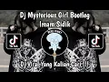 Download Lagu DJ MYSTERIOUS GIRL BOOTLEG IMAM SIDIK SOUND JJ VIRAL TIKTOK TERBARU 2025 !!
