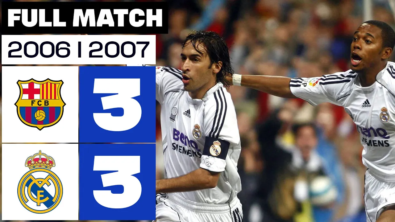 FC Barcelona vs Real Madrid (3-3) J26 2006/2007 - FULL MATCH
