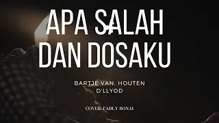 Download Tembang Kenangan - D'Lloyd - Apa Salah Dan Dosaku  -  Cover Fadly Bonai MP3