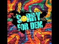 Sorry for Dem