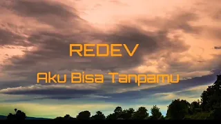 Download Band Indie Bandung Sample Mp3 Audio Band Redev Aku Bisa Tanpamu Lagu Populer Terbaru 2023 MP3