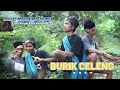 BURIK CELLENG LAGU MADURA LUCU || Conk Fendy Feat Firman