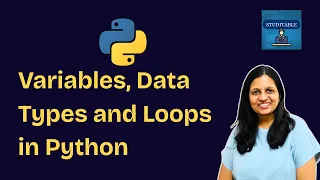 2 - Python Basics Explained Data Types Variables Loops For Absolute Beginners