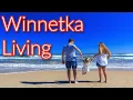 Winnetka IL What is it like to live here