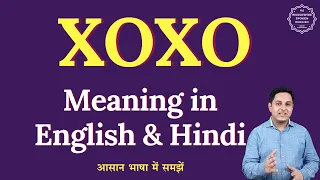 What does XOXO mean Explained meaning of XOXO in English and Hindi