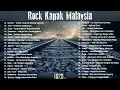 Rock Kapak Malaysia - Lagu Slow Rock Malaysia 90an- 2000an - Exist - Slam - XPDC - Nostalgia