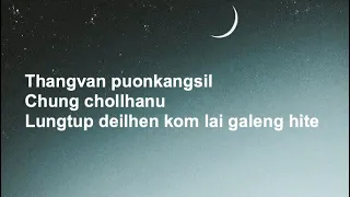 thangvan puonkang sil lyrics video lovejoy khongsai