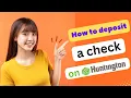 HOW TO DEPOSIT A CHECK ON HUNTINGTON APP 2025 FULL GUIDE