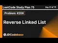Reverse Linked List - LeetCode 206 Easy LeetCode Study Plan
