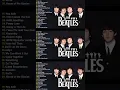 Lagu The Beatles Legendary Hits – A Complete Collection of Their Best Songs 2025