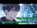 City: Daily Tasks Amount to One Billion.