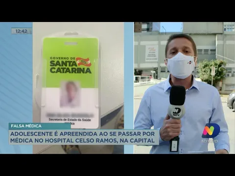 Falsa médica: Adolescente é apreendida ao se passar por médica no Hospital Celso Ramos