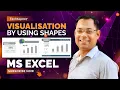 Using Shapes for data visualisation in Microsoft Excel