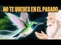Deja el pasado, antes de que te deje a ti || Historia Inspiradora