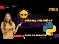 sunny number in python by vivek sunny number kya hai what is sunny number pytho program