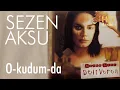 Download Lagu Sezen Aksu - O-kudum-da (Official Audio)