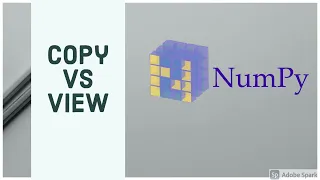 3 Copy vs View NumPy tutorials for beginners